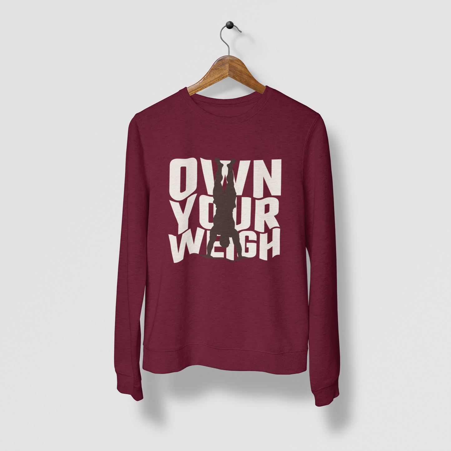 Own Your Weigh Men's Maroon Sweatshirt