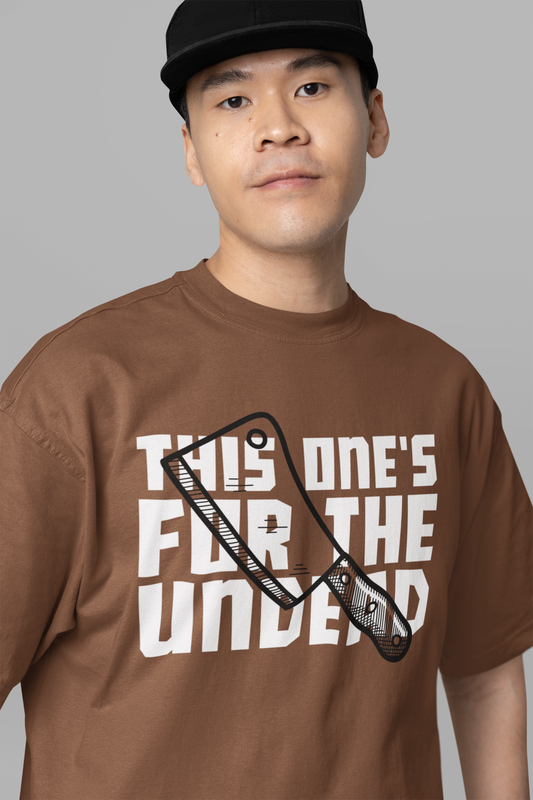 the-ones-for-the-undead-brown-oversized-t-shirt